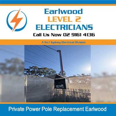 Level 2 electrician replacing private power pole for residential property in Earlwood